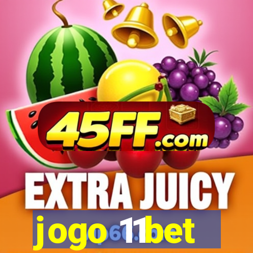 jogo 11bet